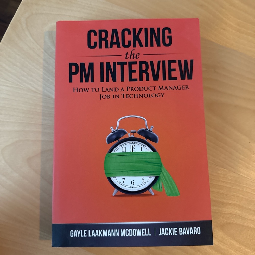 Cracking the PM Interview Book